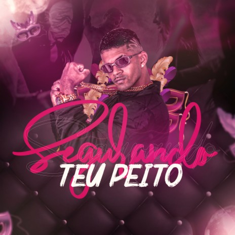 Segurando Teu Peito ft. mc jonny & mc veloso | Boomplay Music