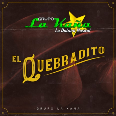 El Quebradito | Boomplay Music