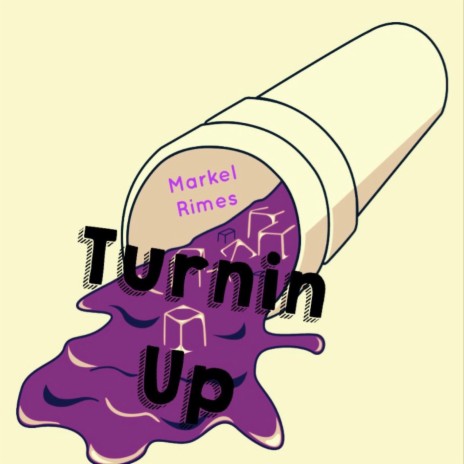 Turnin Up | Boomplay Music