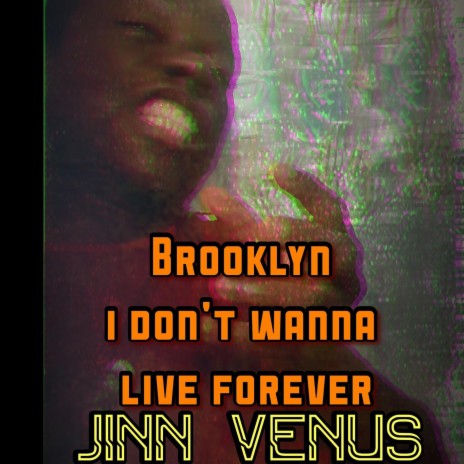 Brooklyn i don't wanna live forever (Live) | Boomplay Music