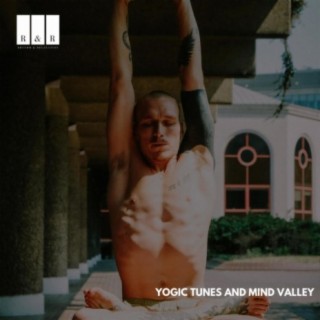 Yogic Tunes and Mind Valley