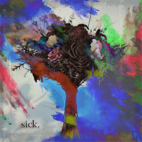 sick. | Boomplay Music