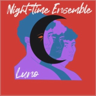Night-time Ensemble lyrics | Boomplay Music