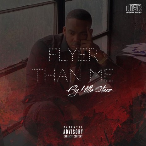 Flyer Than Me | Boomplay Music