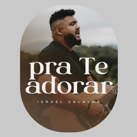 Pra Te Adorar | Boomplay Music