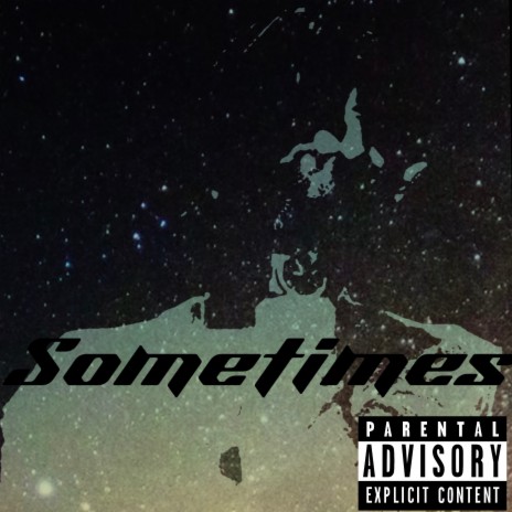 Sometimes | Boomplay Music