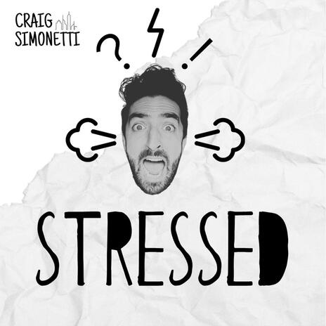 Stressed | Boomplay Music