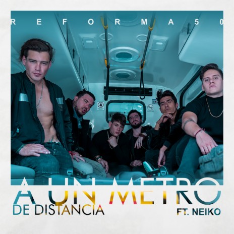 A un metro de distancia ft. Neiko | Boomplay Music