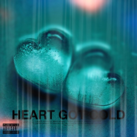 Heart Got Cold