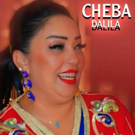 Cheba Dalila - Nti B Shour و انا بمهرازي ندور Medahate ft. Cheba Dalila | Boomplay Music