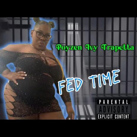 Fed Time | Boomplay Music