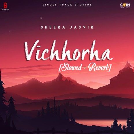 Vichhorha (Slowed & Reverb) | Boomplay Music