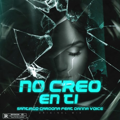 No Creo en Ti ft. Danna Voice | Boomplay Music