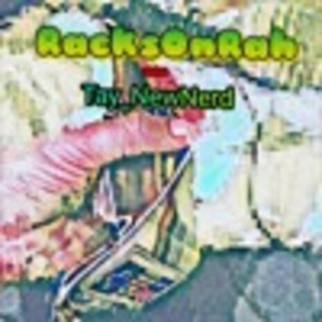 RacksOnRah (Soundcloud Version) | Boomplay Music