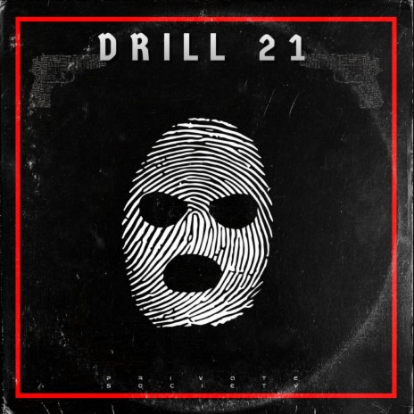 DRILL 21 | Boomplay Music