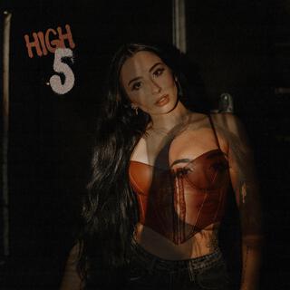 HIGH 5 lyrics | Boomplay Music