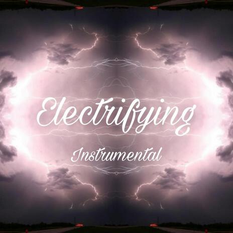 Electrifying (Instrumental) | Boomplay Music