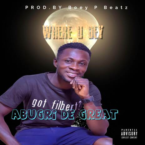 WHERE YOU DEY | Boomplay Music
