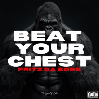 Beat Your Chest
