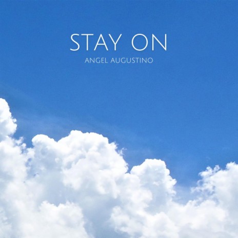 STAY ON | Boomplay Music