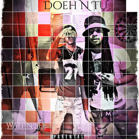 Wait N See ft. Doeh Cavinchy | Boomplay Music