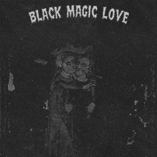 BLACK MAGIC LOVE ft. Eviette lyrics | Boomplay Music