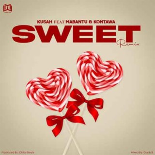 Sweet Remix ft. Mabantu & Kontawa lyrics | Boomplay Music