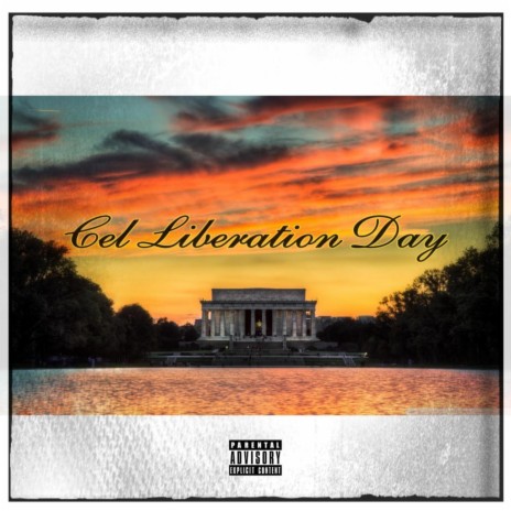 Cel Liberation Day | Boomplay Music