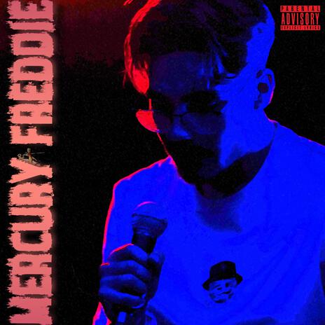 MERCURY FREDDIE | Boomplay Music