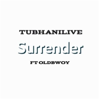 Surrender (feat. OldBwoy)