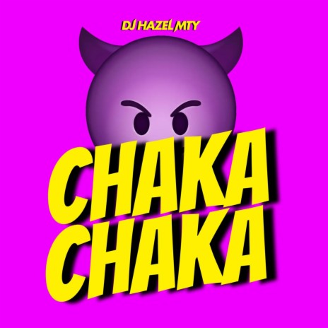 CHAKA CHAKA PERREO ft. DJ MarlonHS | Boomplay Music