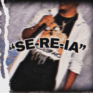 Se-re-ia