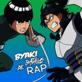 Rock Lee Vs Iida. Byaki Batallas De Rap