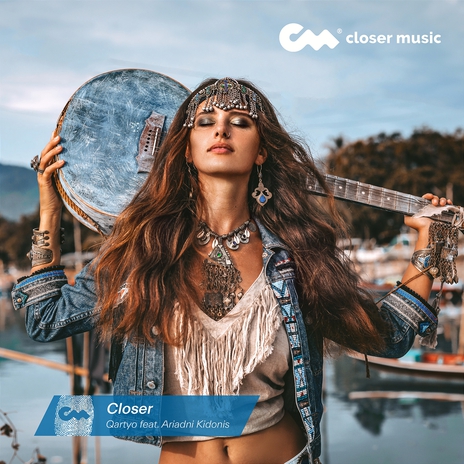 Closer ft. Ariadni Kidonis | Boomplay Music