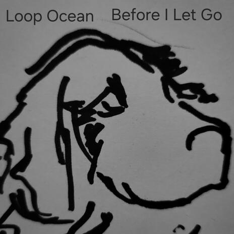 Before I Let Go | Boomplay Music