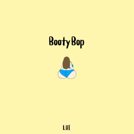 Booty Bop | Boomplay Music