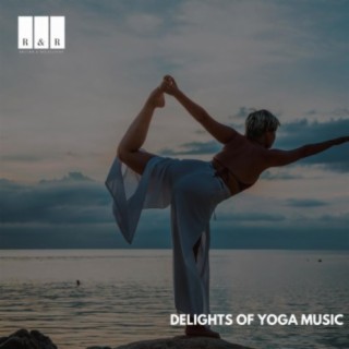 Delights of Yoga Music