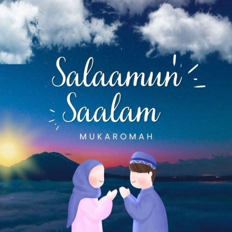 Salaamun Saalam | Boomplay Music