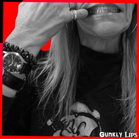 Gunkly Lips | Boomplay Music