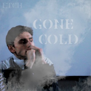 Gone Cold