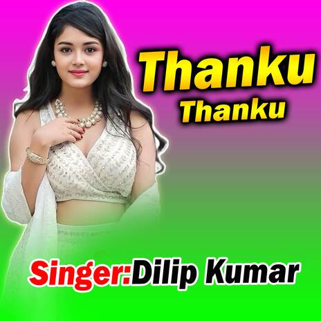 Thanku Thanku (Hindi) | Boomplay Music