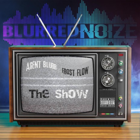 The Show (feat. Frost Flow) | Boomplay Music