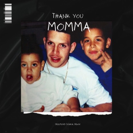 Thank You, Momma | Boomplay Music