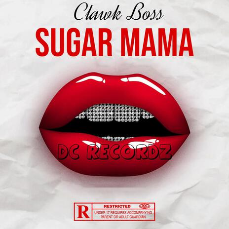 Sugar mama | Boomplay Music