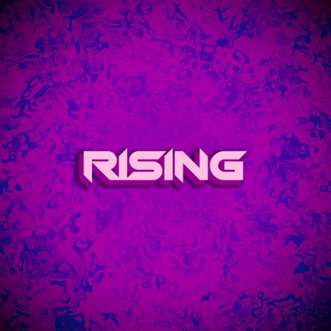 Rising | Boomplay Music