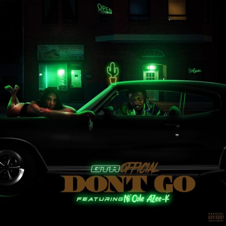 Don't Go ft. AZee-K | Boomplay Music