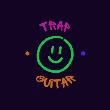 Trap Guitar | Boomplay Music