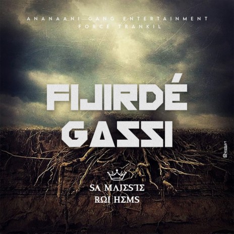 FIJIRDÉ GASSI ft. CTD Diamant Noir | Boomplay Music