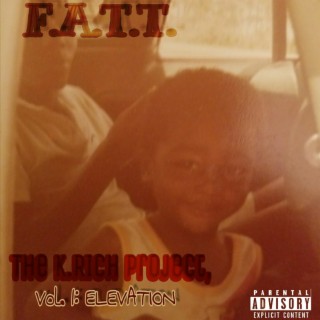 The K.Rich Project, Vol. 1: Elevation