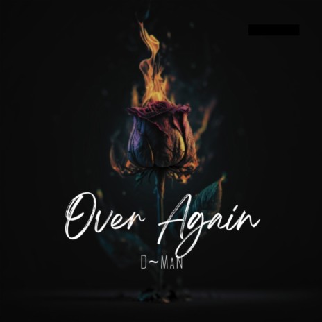 Over Again | Boomplay Music